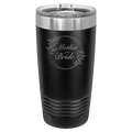 Mother of the Bride 20 oz Tumbler | Black