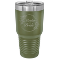 Mother of the Bride 30 oz Tumbler | Olive Green