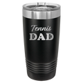 Tennis Dad2 20 oz Tumbler | Black