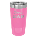 Tennis Dad2 20 oz Tumbler | Pink