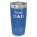 Tennis Dad2 20 oz Tumbler | Royal Blue