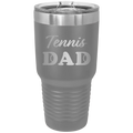 Tennis Dad2 30 oz Tumbler | Dark Gray