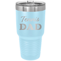 Tennis Dad2 30 oz Tumbler | Light Blue
