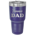 Tennis Dad2 30 oz Tumbler | Purple