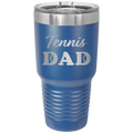 Tennis Dad2 30 oz Tumbler | Royal Blue