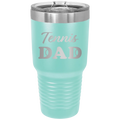 Tennis Dad2 30 oz Tumbler | Teal
