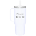 Tennis Dad2 40 oz Tumbler Mug | White