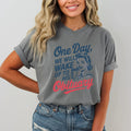 One Day We Will Wake Up To His Obituary Graphic Tee