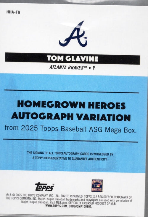 2025 Topps All Star Game Tom Glavine #HHATG Homegrown Heros Autograph Variation /50 Baseball Card