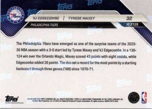 2025 Topps Now VJ Edgecombe/Tyrese Maxey #32 Black Foil /10 Basketball Card