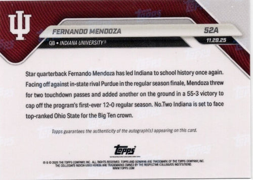 2025 Topps Bowman U Now Fernando Mendoza #52A Black Auto /10 Indiana Hoosiers Rookie RC Football Card