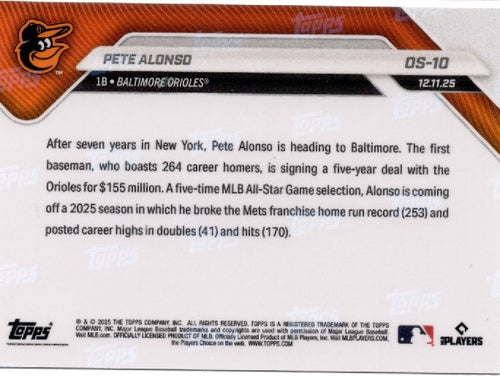 2025 Topps Now Pete Alonso #OS10 Gold Foil /50 Baltimore Orioles Baseball Card