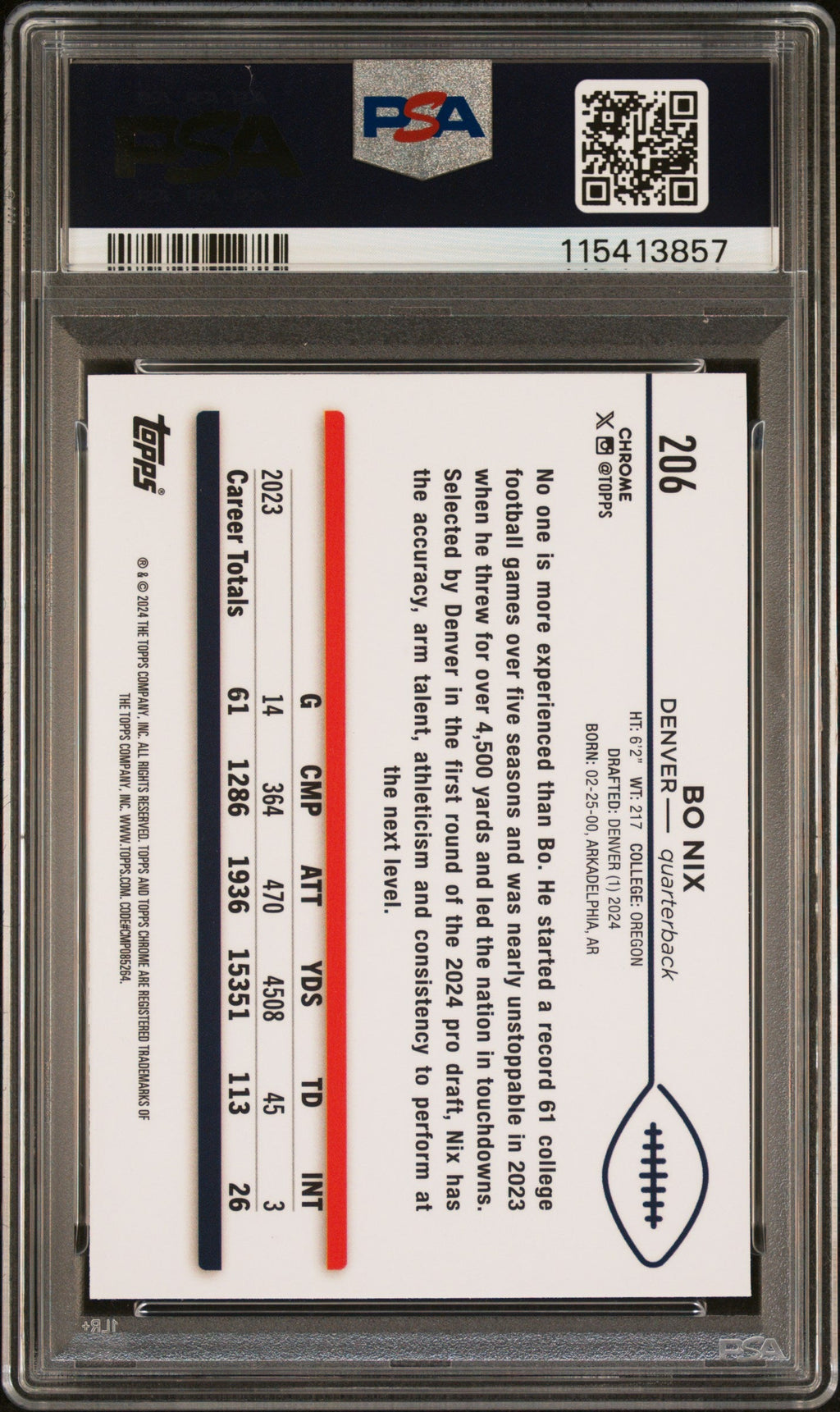 Graded 2024 Topps Chrome Bo Nix #206 Rookie RC Football Card PSA 10 Gem Mint