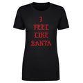 Christmas I Feel Like Santa WHT
