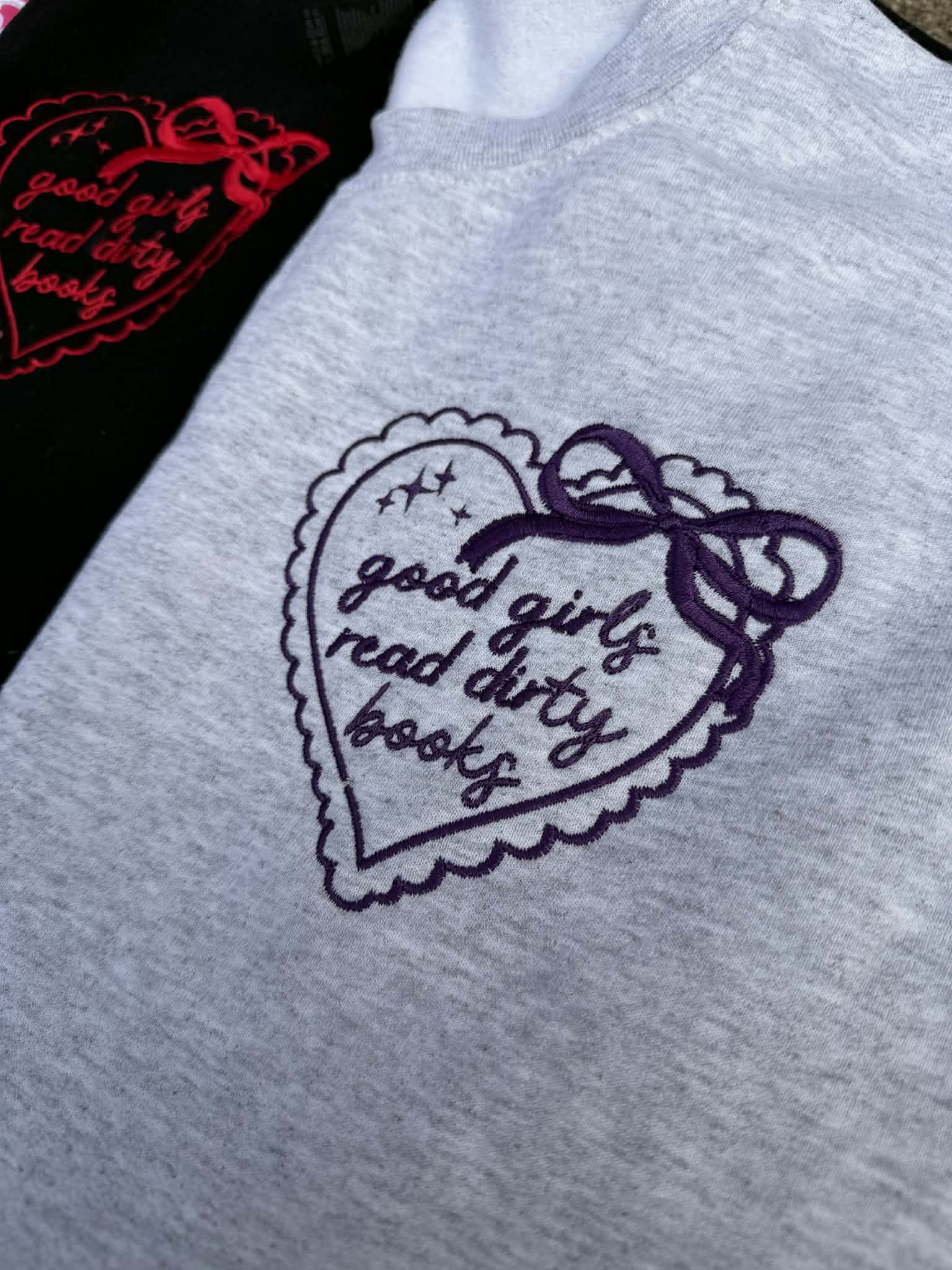 Good Girls Read Dirty Books Embroidered Sweatshirt