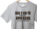 All I Do Is Talk Sh*t And Have Panic Attacks Leopard Graphic Tee