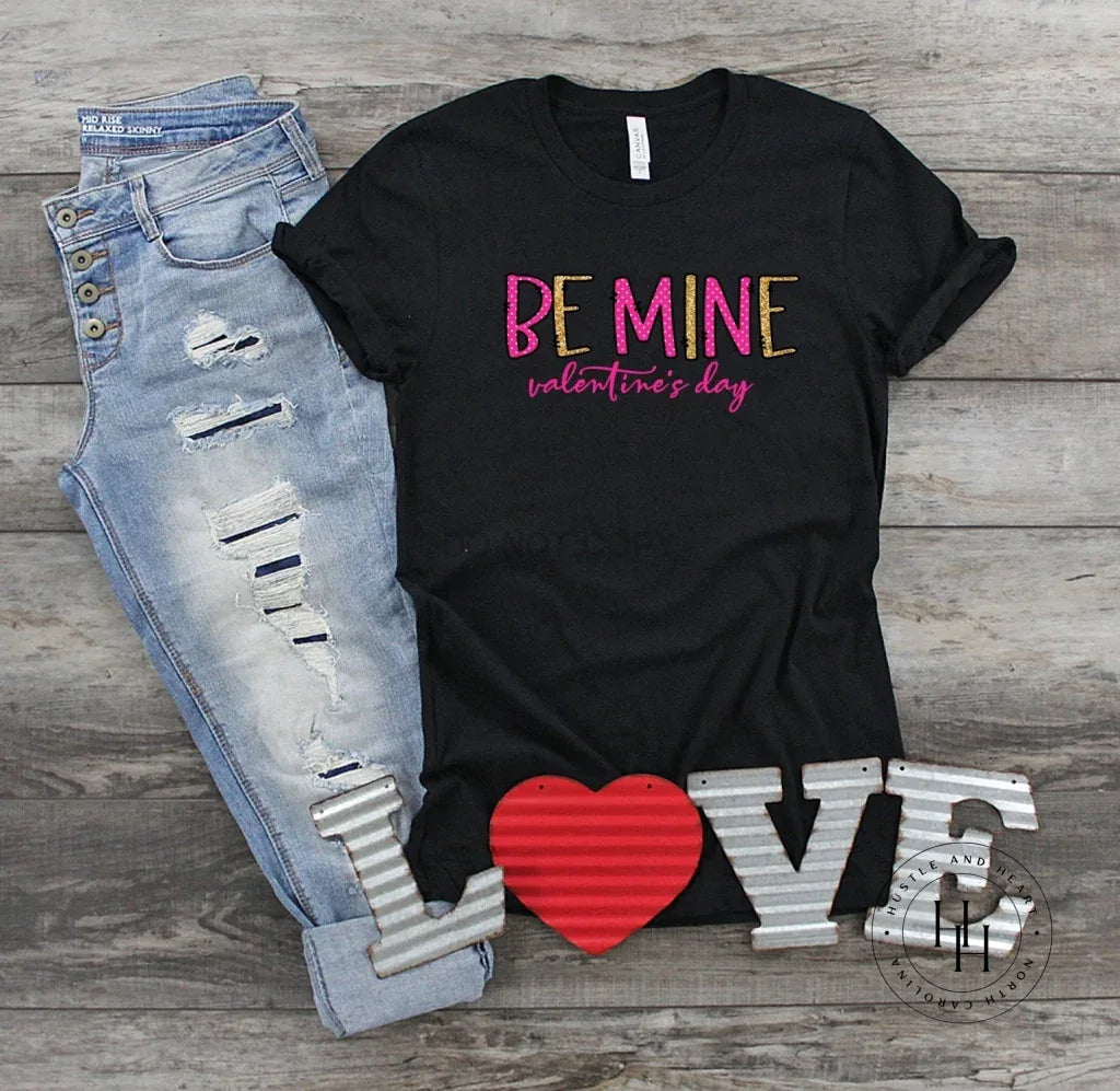 Be Mine Valentine's Day Graphic Tee