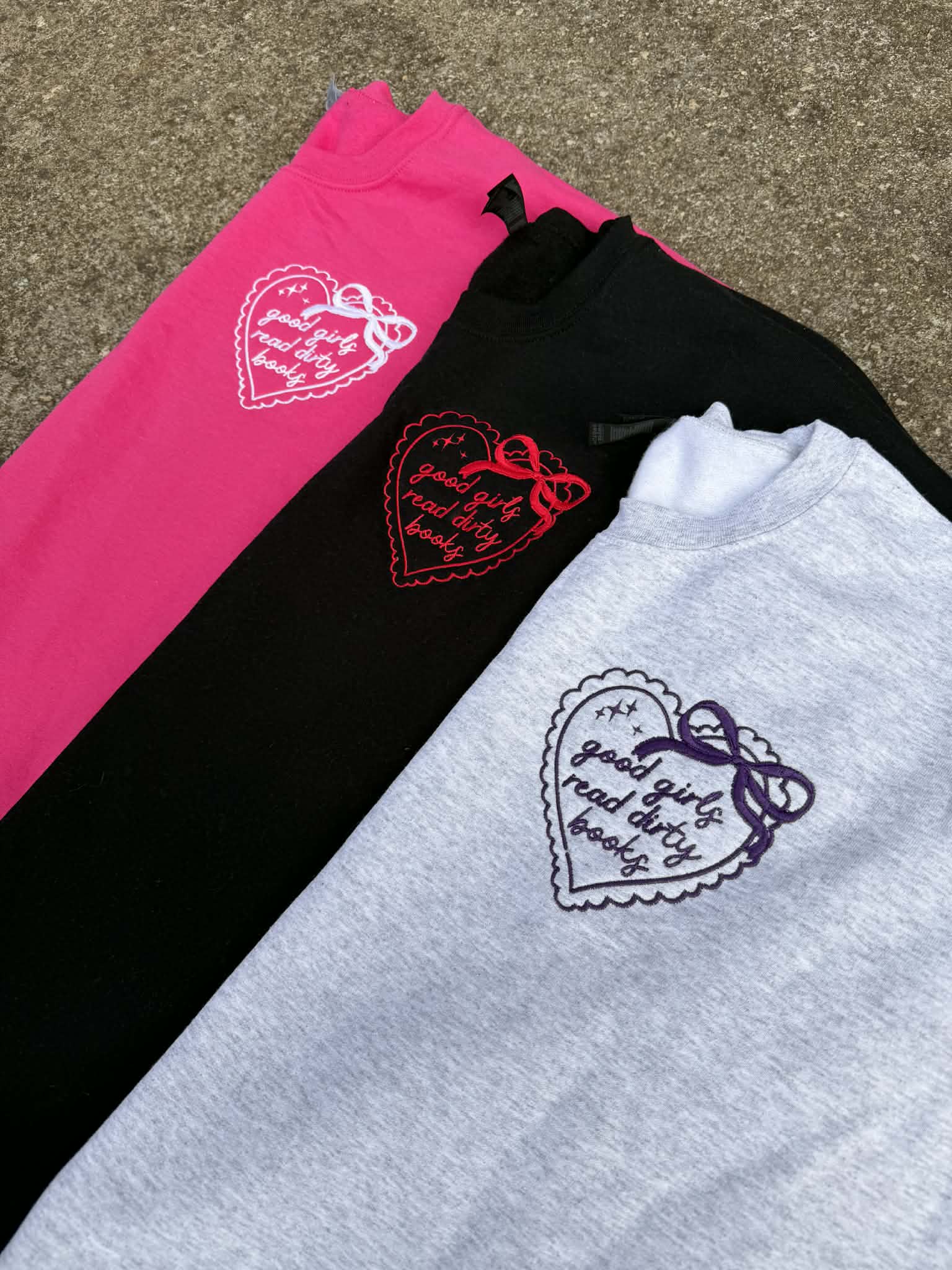 Good Girls Read Dirty Books Embroidered Sweatshirt