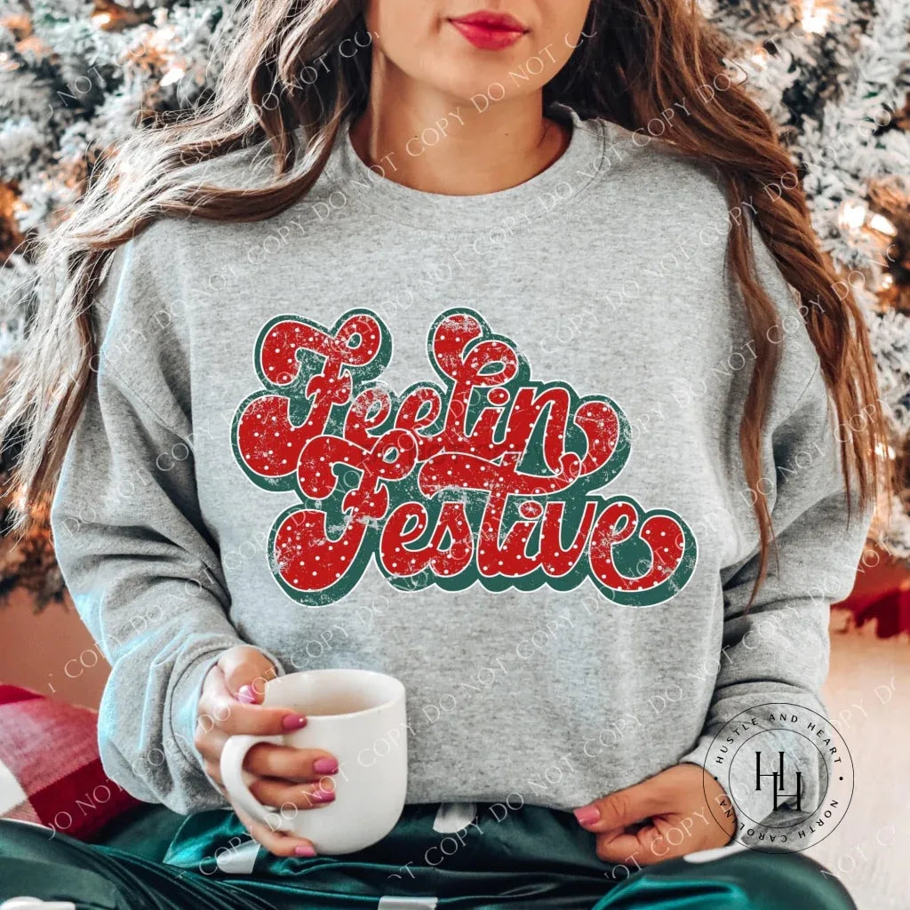 Feelin Festive Christmas Graphic Tee
