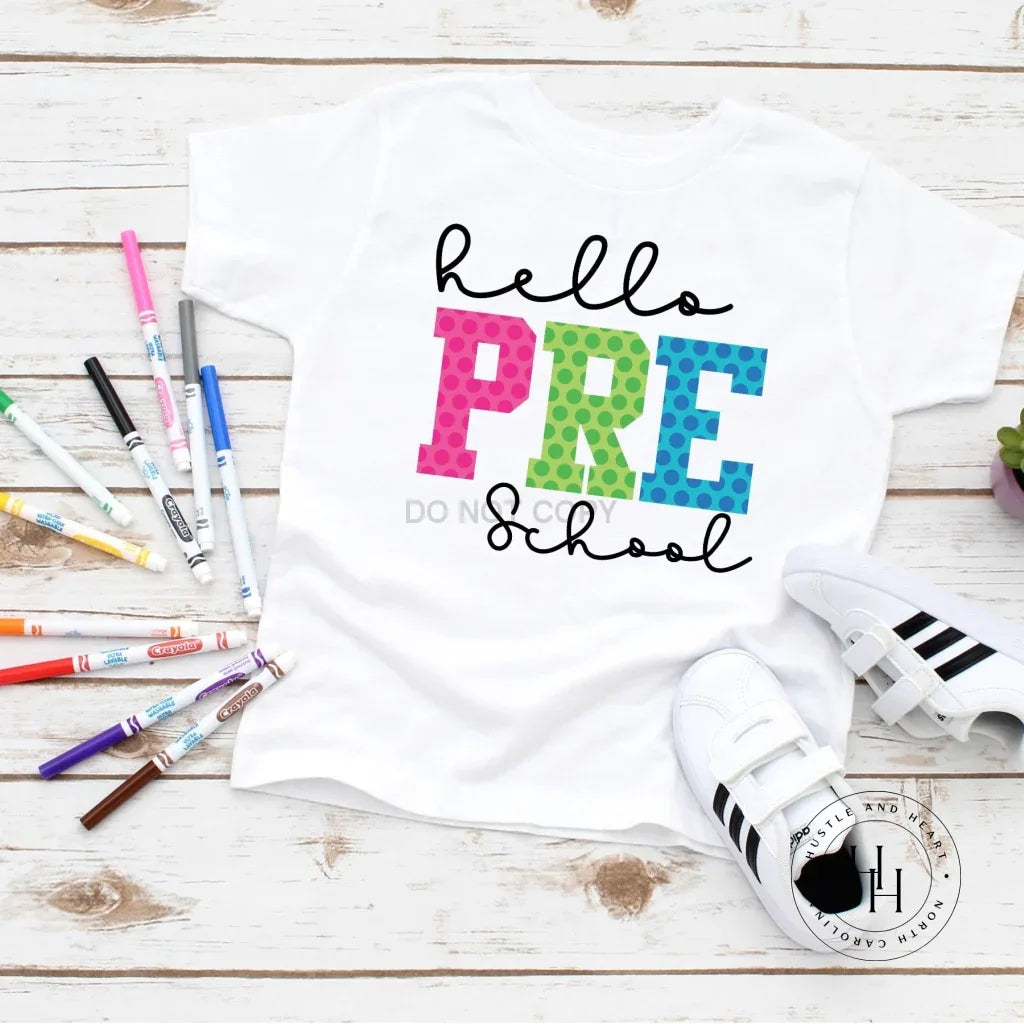 Hello Pre School Graphic Tee
