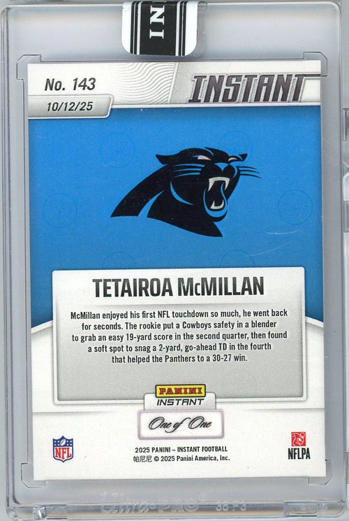 2025 Panini Instant Tetairoa McMillan #143 Magma 1/1 Carolina Panthers Rookie RC Football Card