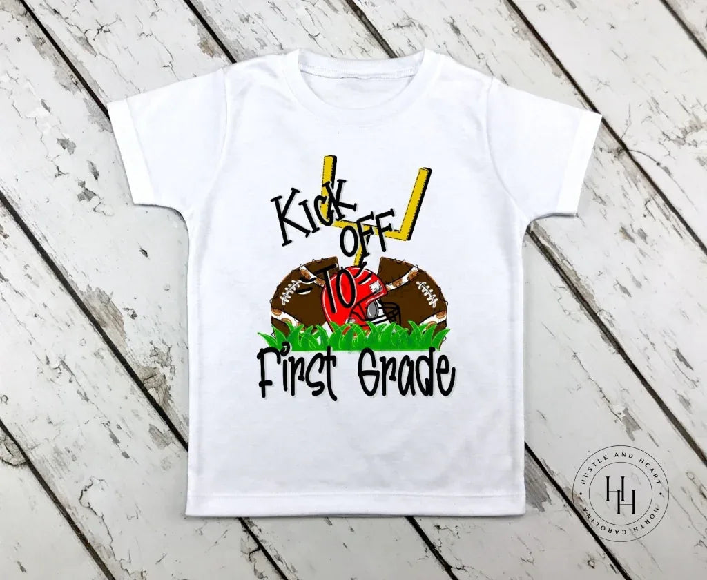 Kick off To First Grade Graphic Tee