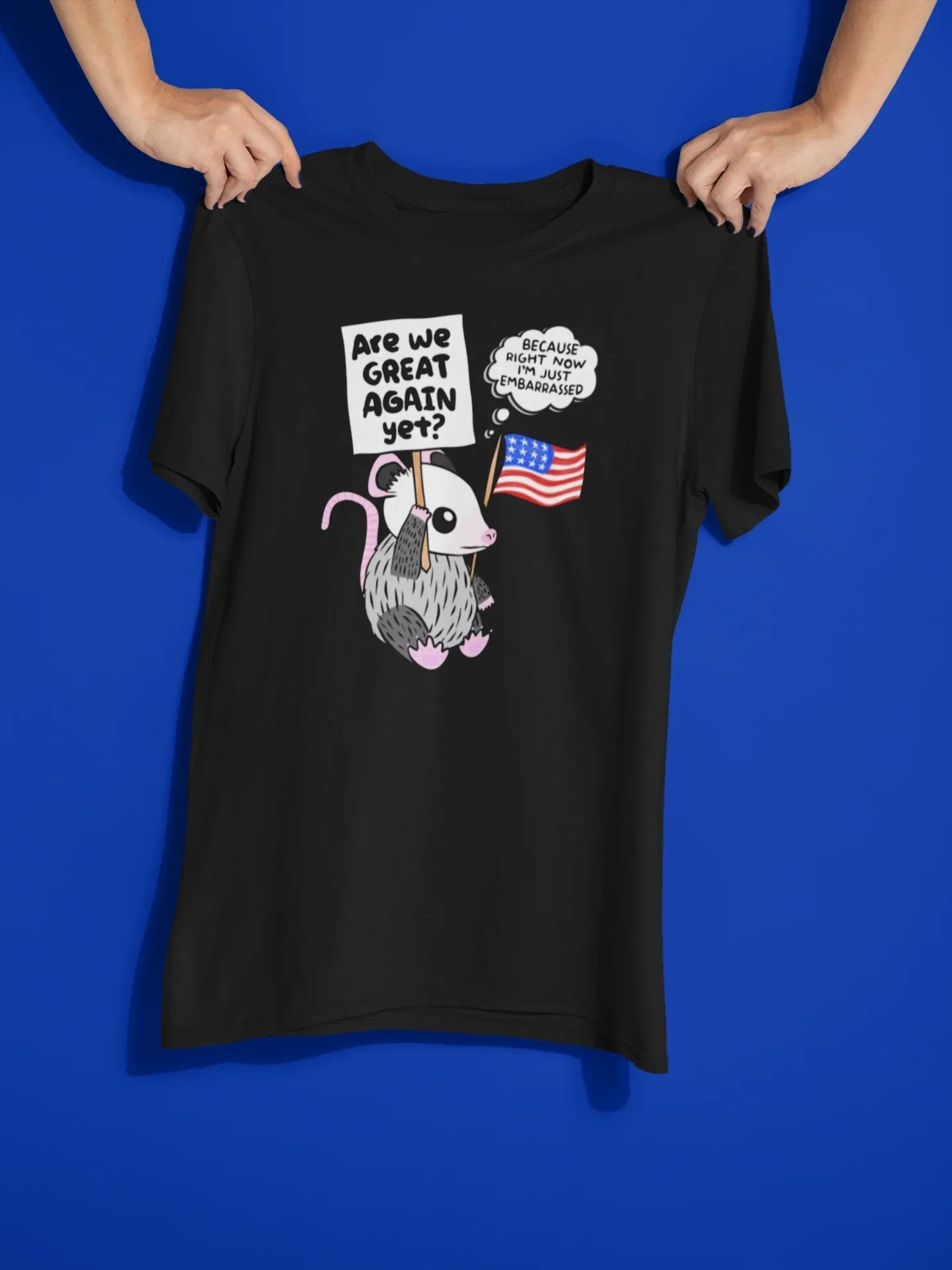 Are We Great Again Yet? Graphic Tee