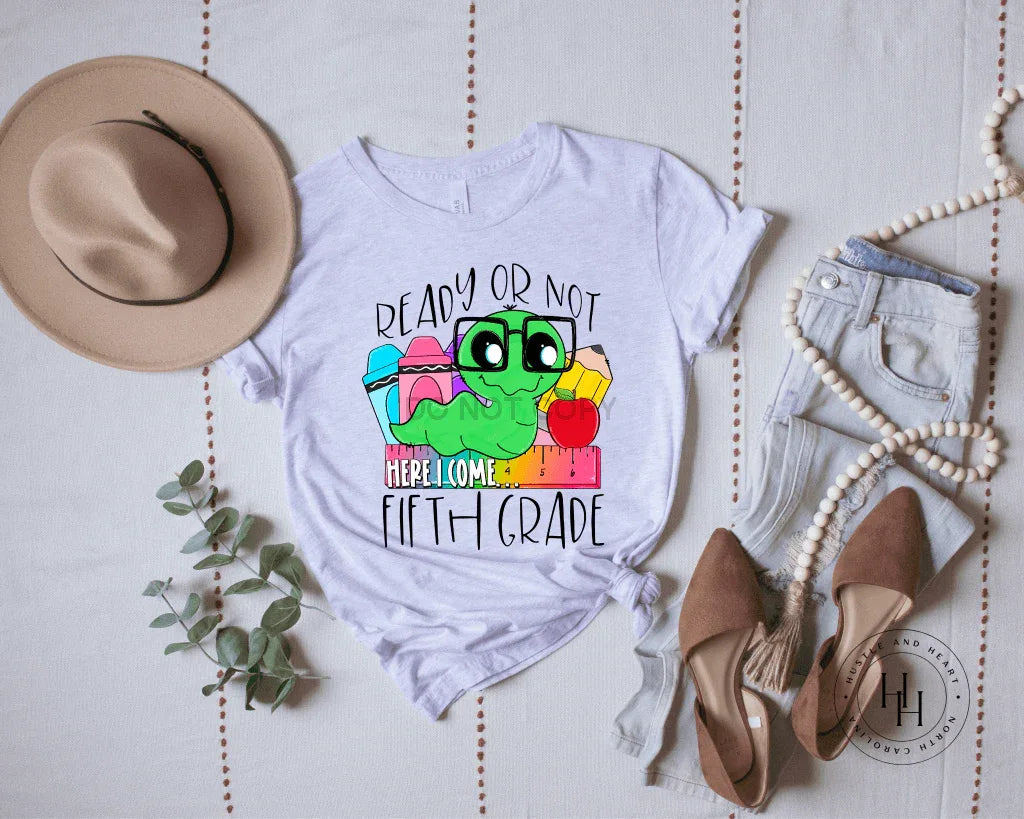 Ready or Not 5th Graphic Tee