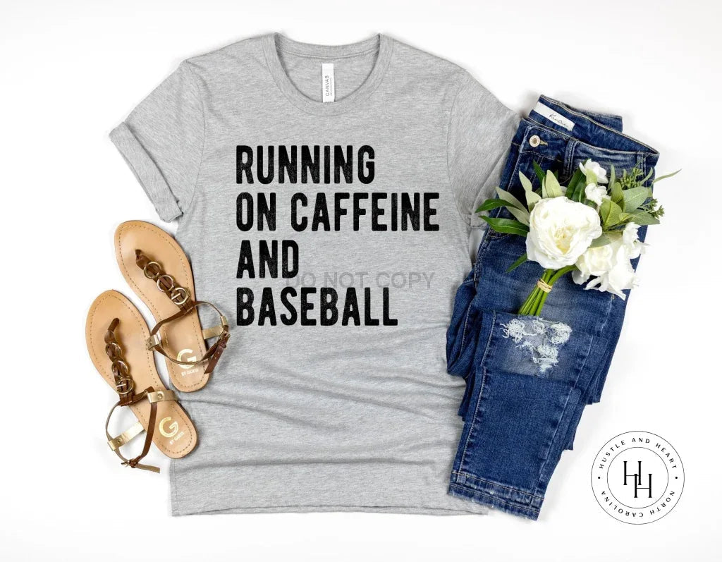 Running on Caffeine and Baseball Graphic Tee
