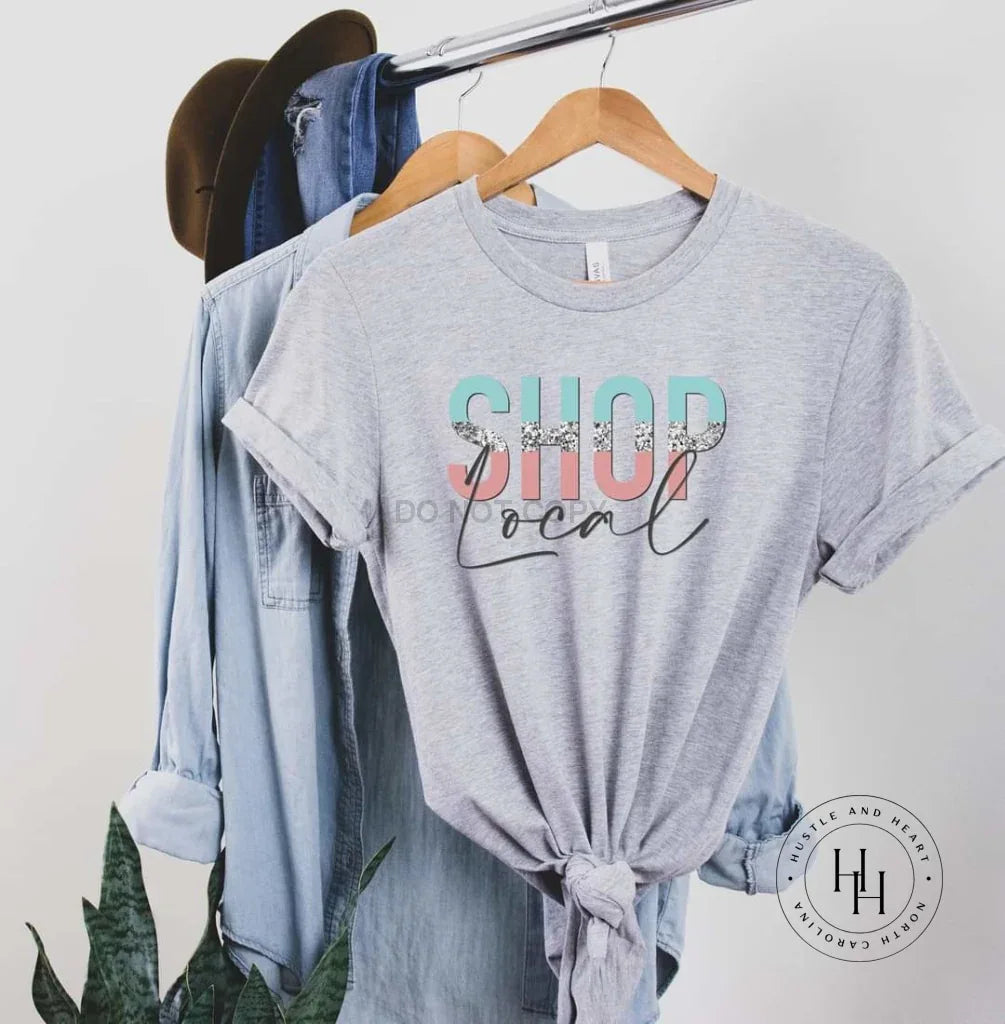 Shop Local Faux Glitter Graphic Tee