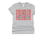 We Can't Go Back To This Hanger Graphic Tee