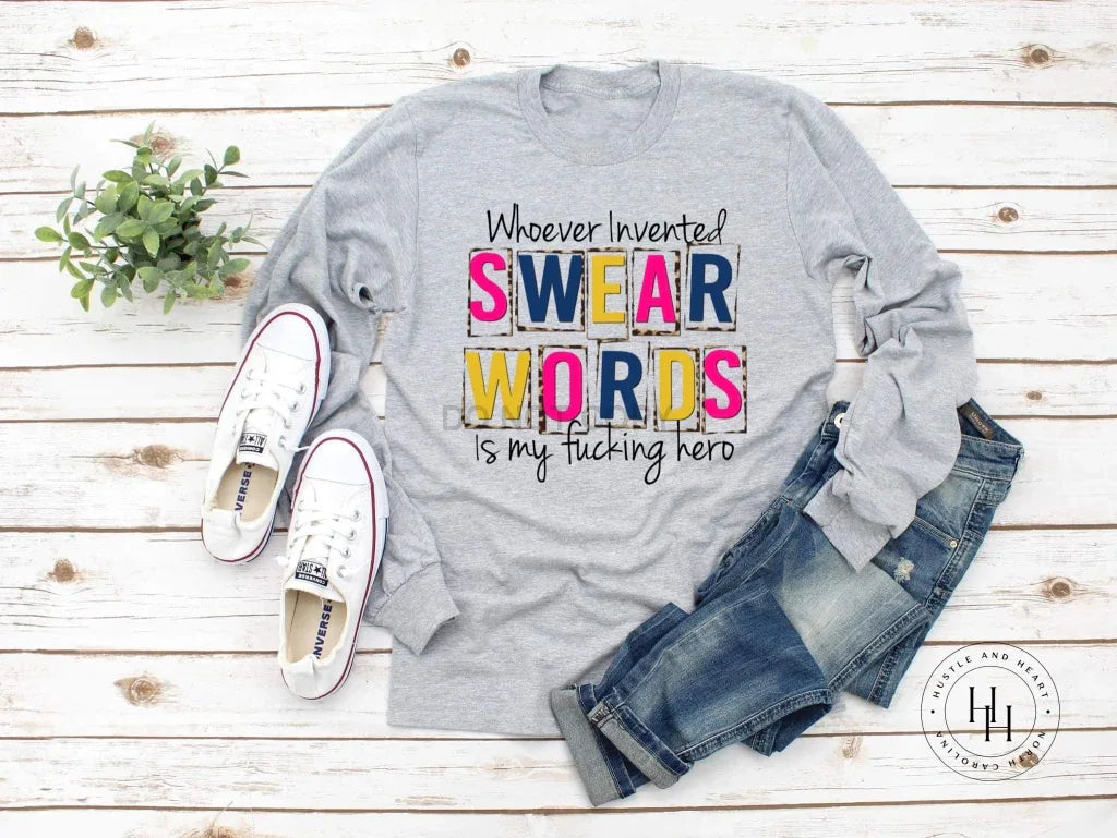 Whoever Invented Swear Words Graphic Tee